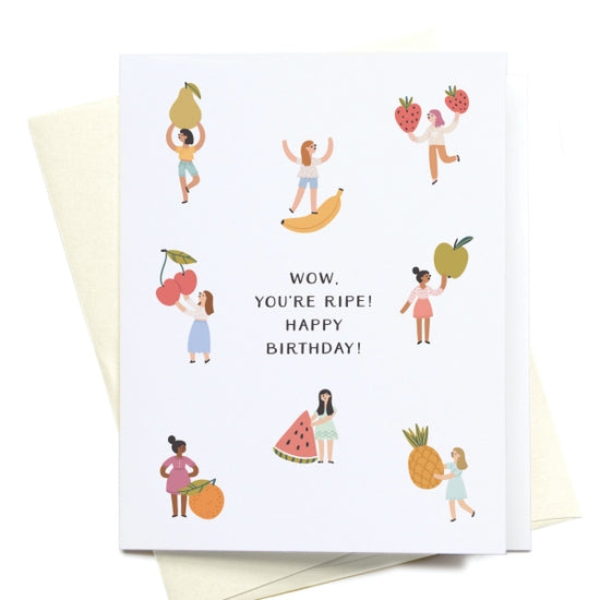 Onderkast Studio Wow, You're Ripe Greeting Card - FINAL SALE